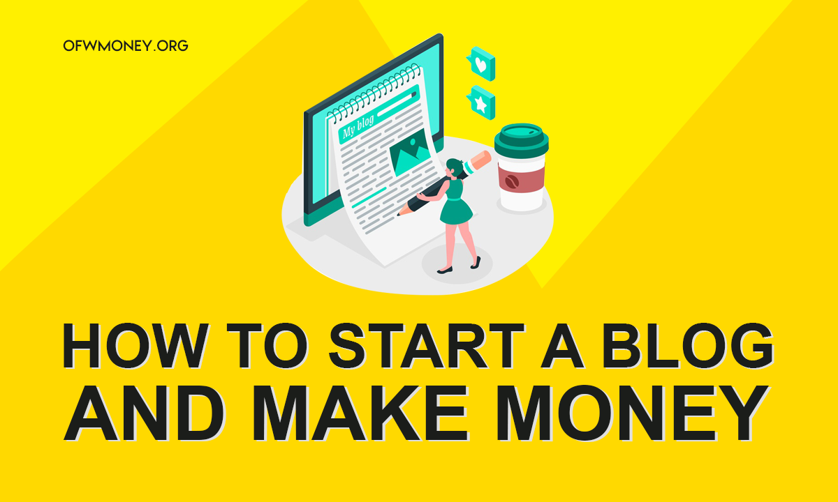 How to Start a Blog and Earn Money